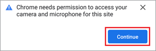 Screen capture of pop-up requesting Chrome needing permission to access your camera and microphone for this site.